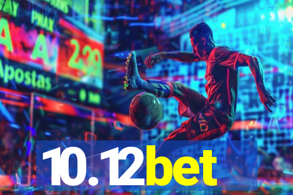 10.12bet