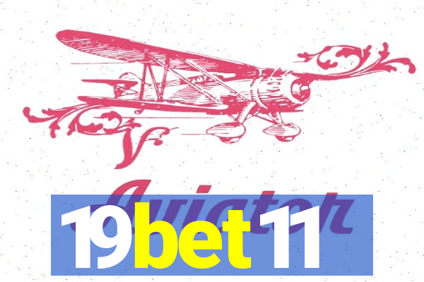 19bet11