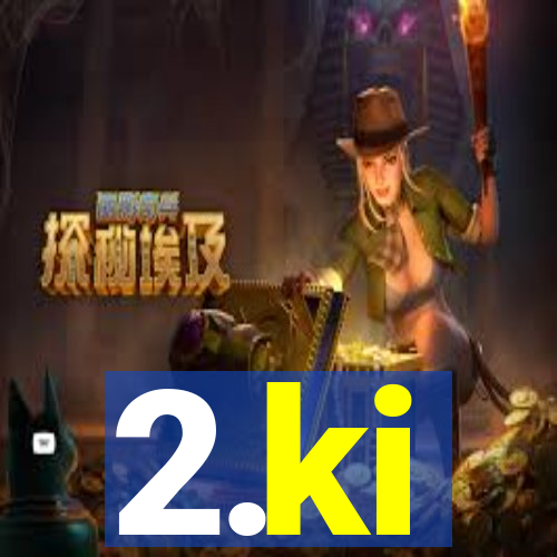 2.ki