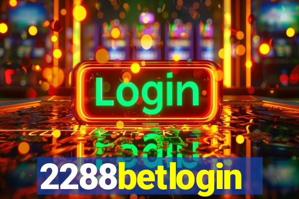 2288betlogin