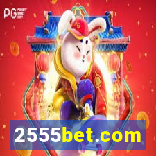 2555bet.com