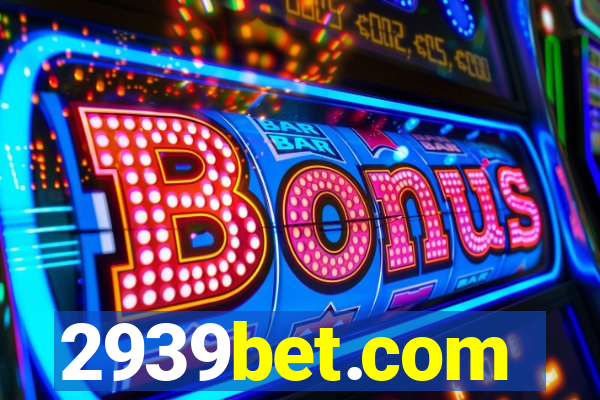 2939bet.com