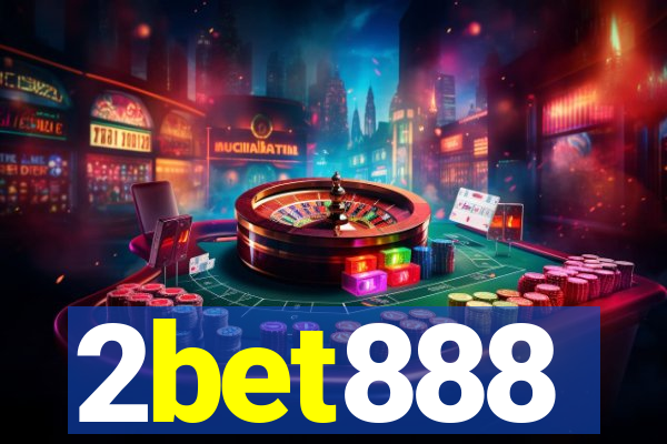 2bet888