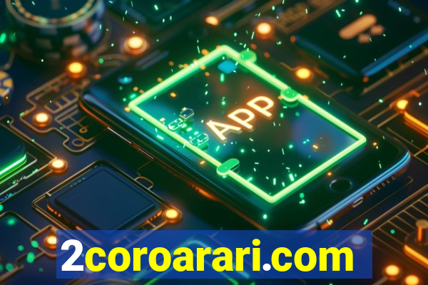 2coroarari.com