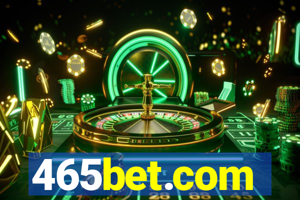 465bet.com