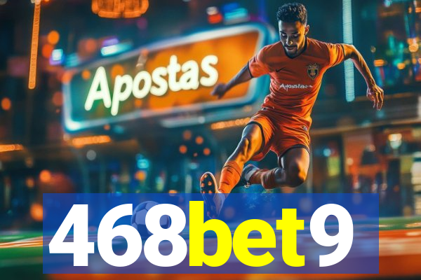 468bet9