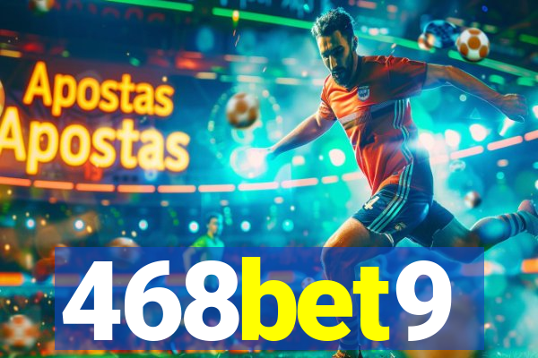 468bet9