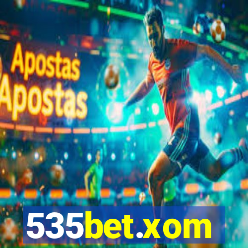 535bet.xom