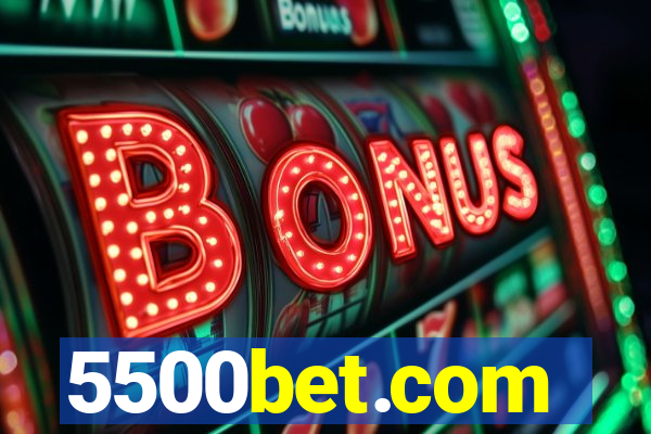 5500bet.com