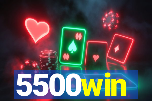 5500win