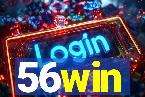 56win