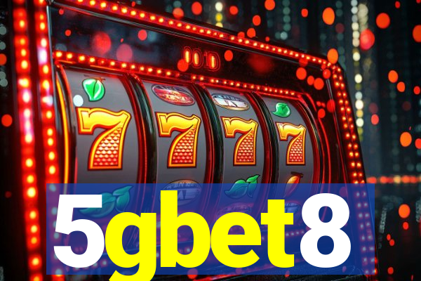 5gbet8