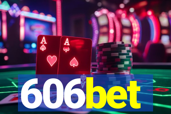 606bet