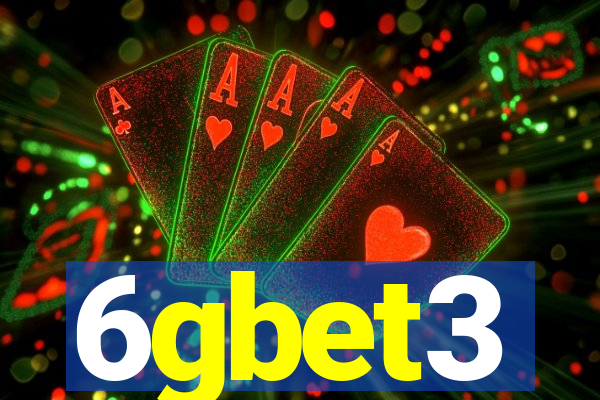 6gbet3