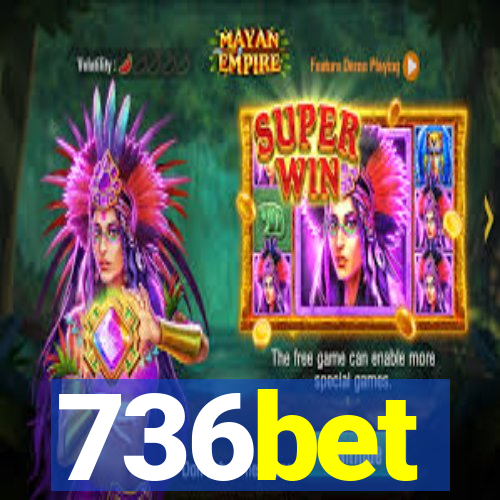 736bet