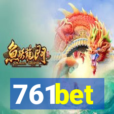 761bet