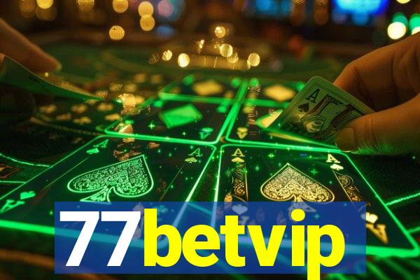 77betvip