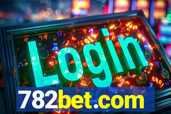 782bet.com