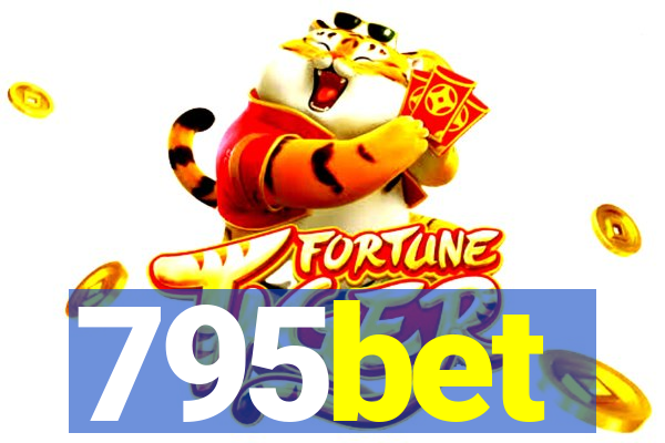 795bet