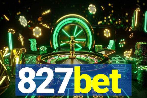 827bet