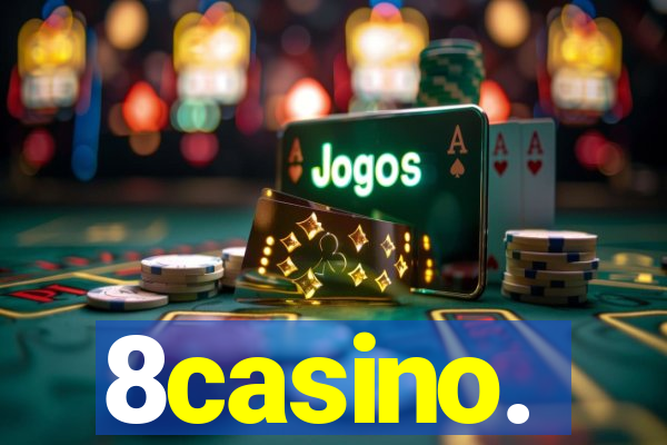 8casino.