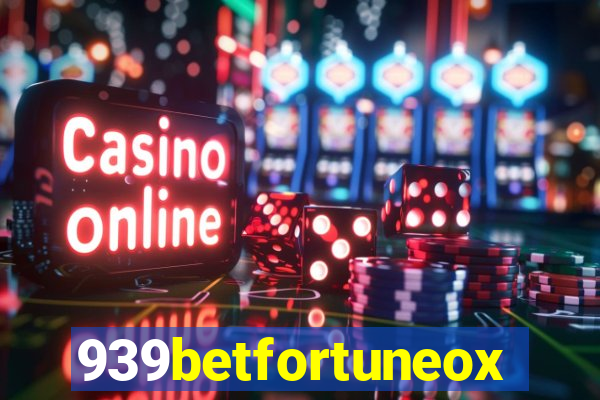 939betfortuneox