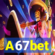 A67bet