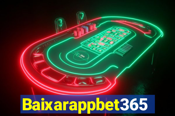 Baixarappbet365