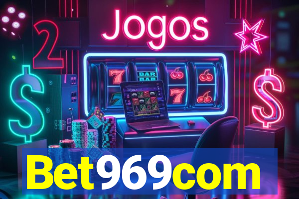 Bet969com