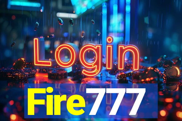 Fire777