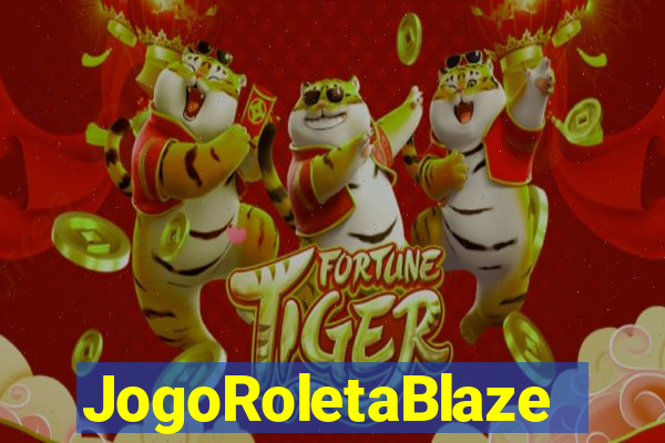 JogoRoletaBlaze