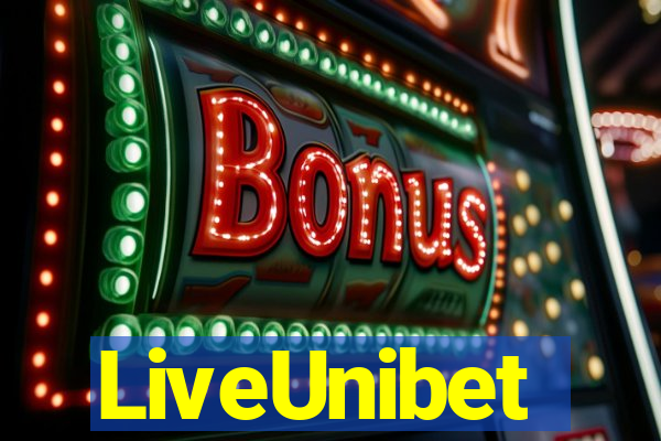 LiveUnibet