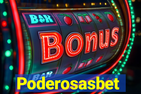 Poderosasbet