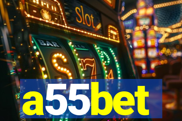 a55bet