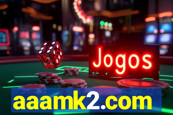 aaamk2.com