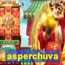 asperchuva