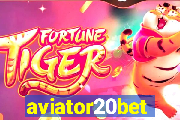 aviator20bet