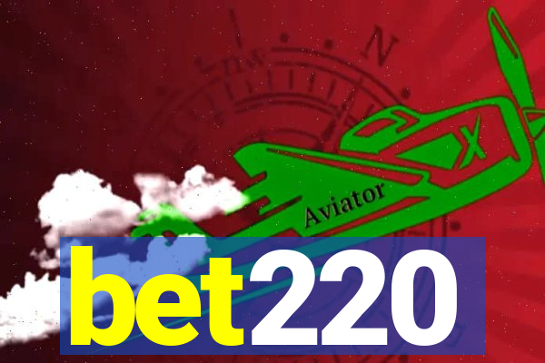 bet220