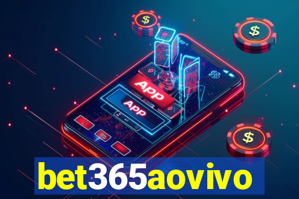 bet365aovivo