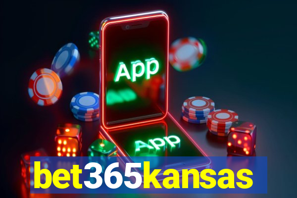 bet365kansas