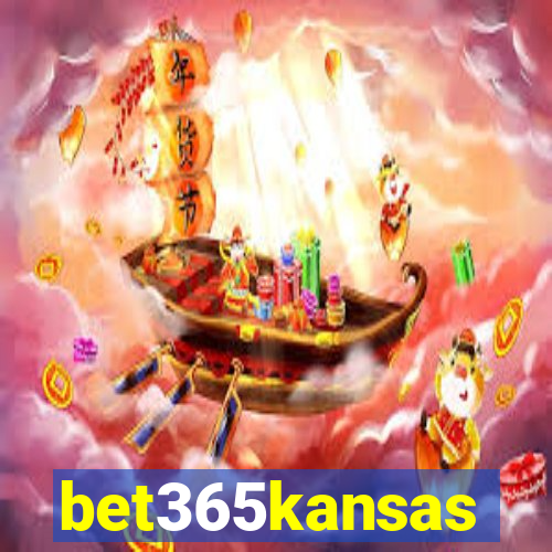 bet365kansas