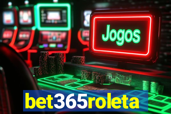 bet365roleta