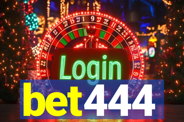 bet444