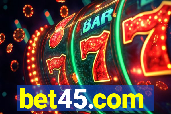 bet45.com