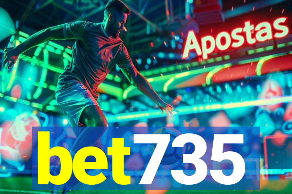 bet735