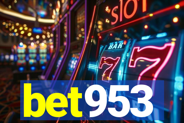 bet953