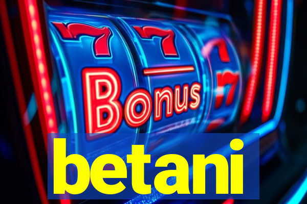 betani