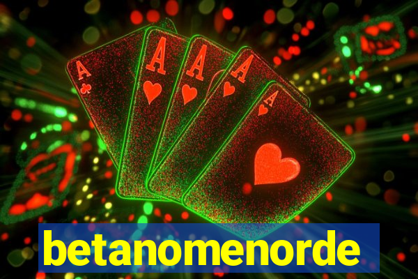 betanomenorde