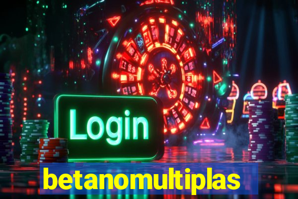 betanomultiplas