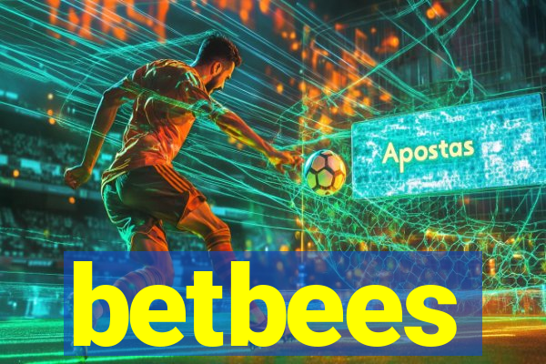 betbees